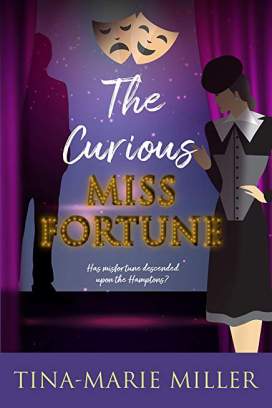 the curious miss fortune tina marie miller